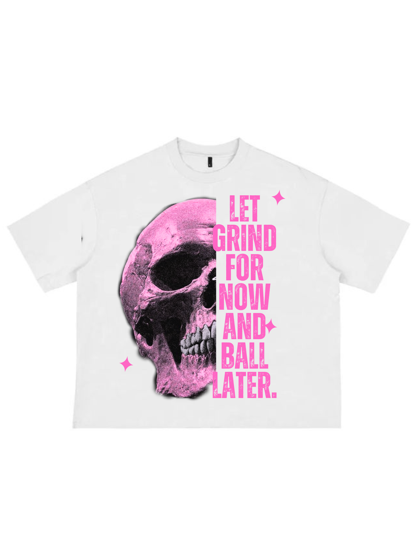 Let grind for now T-shirt